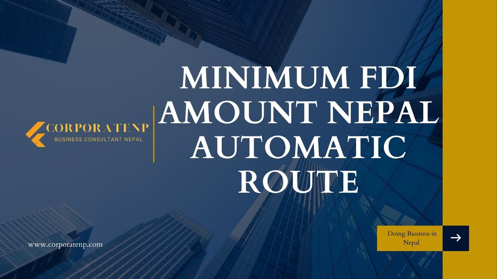 Minimum FDI Amount Nepal Automatic Route