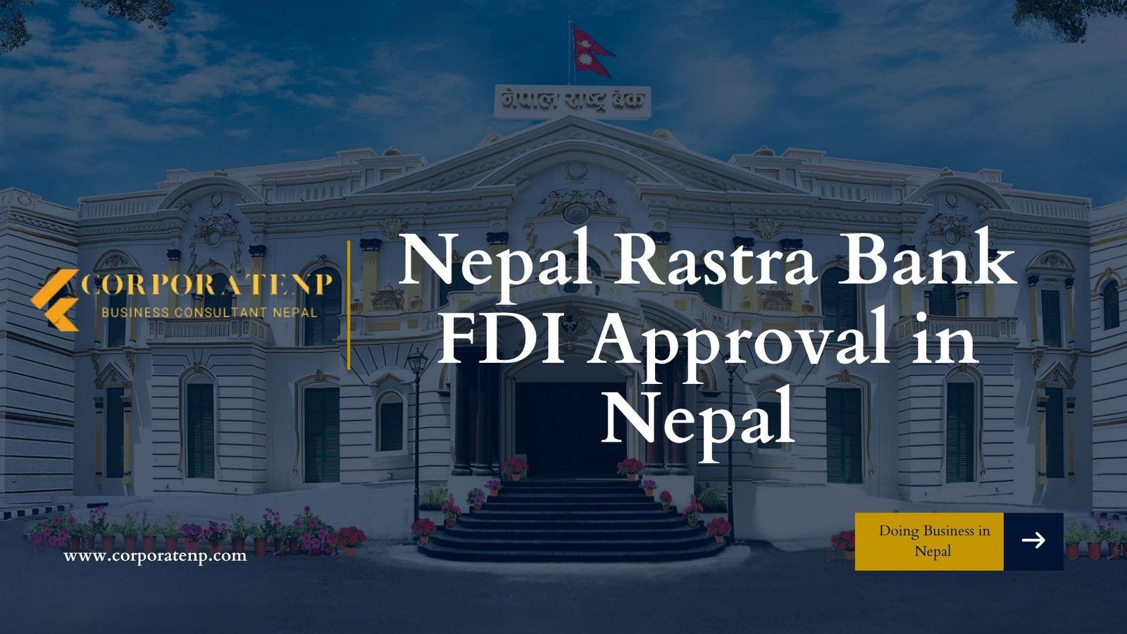 Nepal Rastra Bank FDI Approval in Nepal