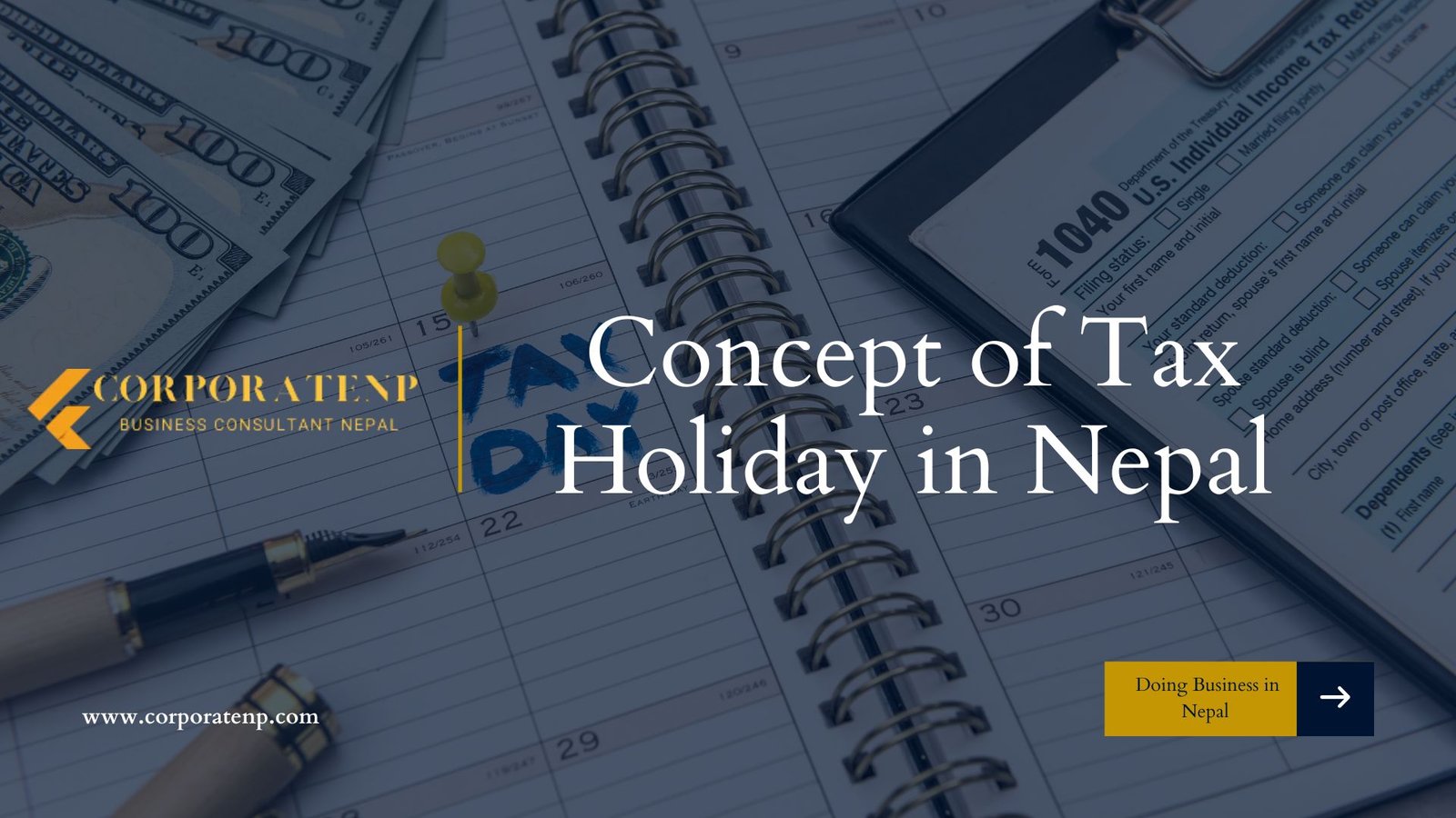Concept of Tax Holiday in Nepal